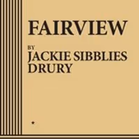 FAIRVIEW Licensing Rights Acquired by Broadway Licensing for Dramatists Play Service…