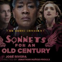Noise Now Announces SONNETS FOR AN OLD CENTURY An Audio Odyssey 