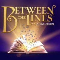 Julia Murney, Arielle Jacobs and More Join New Musical BETWEEN THE LINES; Full Cast…
