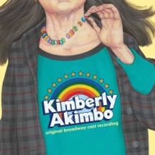 Listen: KIMBERLY AKIMBO Original Broadway Cast Recording is Available Now