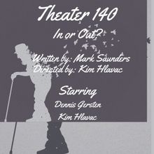 Open-Door Playhouse Debuts IN OR OUT? Next Month