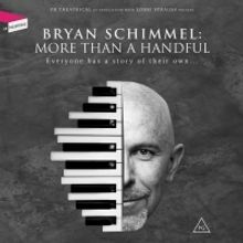 BWW Review: BRYAN SCHIMMEL - MORE THAN A HANDFUL at The Drama Factory