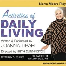 ACTIVITIES OF DAILY LIVING Comes to Sierra Madre Playhouse