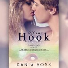 Author Dania Voss Releases New Novel OFF THE HOOK