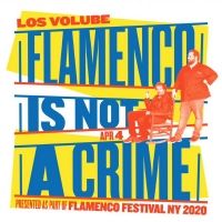 FLAMENCO FESTIVAL 2020 Will Bring Tradition and Innovation to Joe's Pub