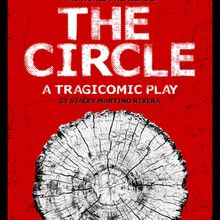 Greenway Arts Alliance To Present World Premiere Of THE CIRCLE By Stacey Martino Rive