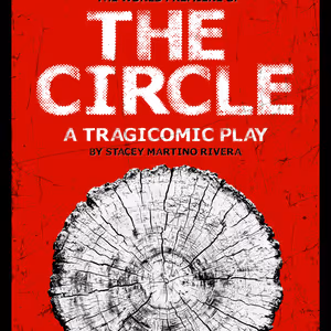 Greenway Arts Alliance To Present World Premiere Of THE CIRCLE By Stacey Martino Rivera