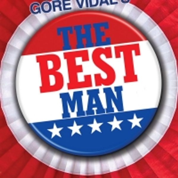 Philadelphia Stars Fill The Walnut Stage For Gore Vidal's THE BEST MAN Photo