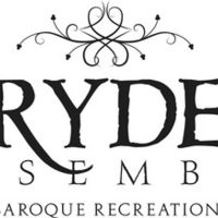 The Dryden Ensemble Presents VERSAILLES: INTRIGUE & ENVY In Solebury And Princeton