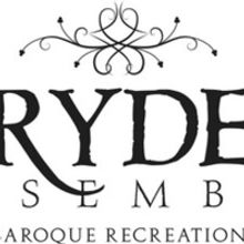 The Dryden Ensemble Presents VERSAILLES: INTRIGUE & ENVY In Solebury And Princeton