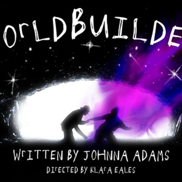 Are We In Love Productions Brings WORLD BUILDERS Back To The New York Stage Photo
