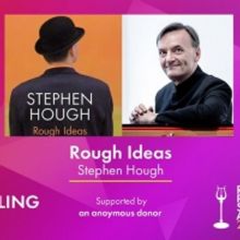 Stephen Hough's Book 'Rough Ideas' Wins 2020 Royal Philharmonic Society Award