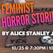 FEMINIST HORROR STORIES Comes to Now & Then Creative Co