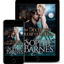 Sophie Barnes Releases New Paranormal Regency Romance - THE SECRETS OF COLCHESTER HAL
