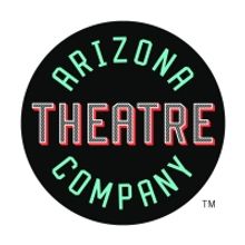 Arizona Theatre Company Postpones Events and Programs