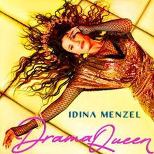 Listen: Idina Menzel Releases New Song 'Move' From 'Drama Queen' Dance Album