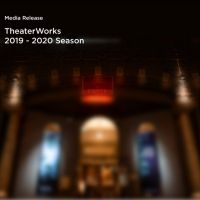 TheaterWorks Announces The 5th Play Of The 19-20 Season - THE LIFESPAN OF A FACT