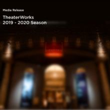 TheaterWorks Announces The 5th Play Of The 19-20 Season - THE LIFESPAN OF A FACT