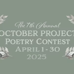 7th Annual October Project Poetry Contest Runs Through April Is Poetry Month