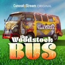 CuriosityStream Hits the Road with the Original Documentary THE WOODSTOCK BUS