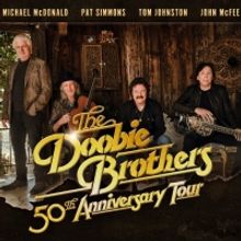 The Doobie Brothers Extend 50th Anniversary Tour Announcing 35 U.S. Dates from June t