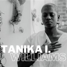 West Harlem Art Fund Presents Brooklyn Artist Tanika Williams This Weekend With A…