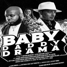 The Actor's Renaissance Theatre Present BABY DADDY DRAMA