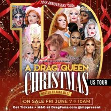 A DRAG QUEEN CHRISTMAS 10th Anniversary Tour Dates Revealed