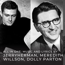 ALL IN ONE: WORDS AND MUSIC To Feature Songs By Jerry Herman, Dolly Parton, And Mered