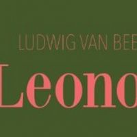 Opera Lafayette Adds Second Performance Of LEONORE In NYC