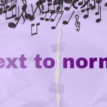 NEXT TO NORMAL Returns To Atlanta This Month
