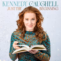 Kennedy Caughell to Release Debut Solo Album JUST THE BEGINNING