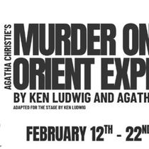 Review: AGATHA CHRISTIE'S MURDER ON THE ORIENT EXPRESS at The Royal Theatre in Benton