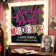 Edinburgh 2022: Review: ARE YOU BEING MURDERED? EICC