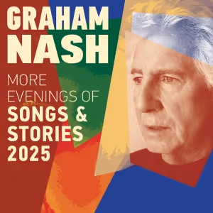 Graham Nash to Play Long Beach in 2025