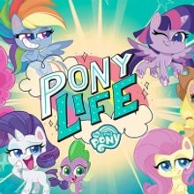 MY LITTLE PONY: PONY LIFE Season 2 Debuts on Discovery Family Channel on April 10