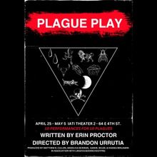 PLAGUE PLAY Set For NYC Premiere At IATI Theater 2