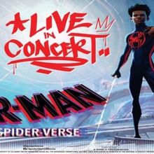 SPIDER-MAN: ACROSS THE SPIDER-VERSE IN CONCERT is Coming to Chicago