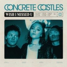 Concrete Castles Announces Debut Album