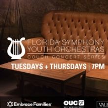 VIDEO: Florida Symphony Youth Orchestras Launches Weekly Couch Concert Series