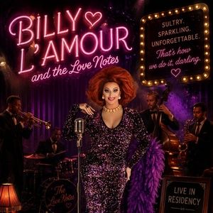 Review: BILLY L'AMOUR AND THE LOVE NOTES at Spirit Animal Supper Club