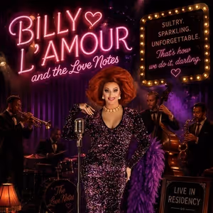 Review: BILLY L'AMOUR AND THE LOVE NOTES at Spirit Animal Supper Club