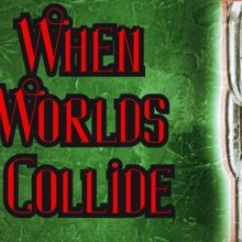 ART/WNY to Present WHEN WORLDS COLLIDE