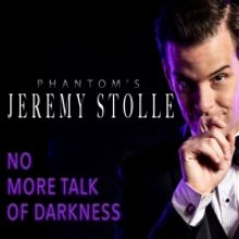 BWW Review: Jeremy Stolle Brings the Laughs During NO MORE TALK OF DARKNESS at Birdla
