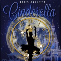 Roxey Ballet to Present CINDERELLA & More This Spring