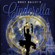 Roxey Ballet to Present CINDERELLA & More This Spring