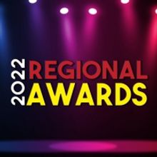 Nominations Open For The 2022 BroadwayWorld Regional Awards Worldwide