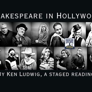 Central PA Artists Unite For SHAKESPEARE IN HOLLYWOOD at DreamWrights