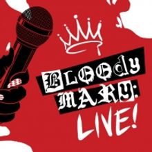 Olivia Miller in BLOODY MARY: LIVE to be Presented at Club Cumming