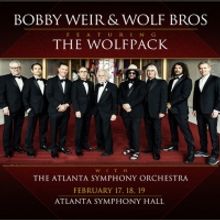 Bobby Weir & Wolf Bros Confirm Three Shows With Atlanta Symphony Orchestra